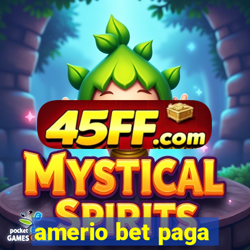 amerio bet paga